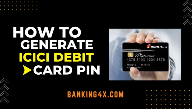 How To Generate ICICI Debit Card PIN