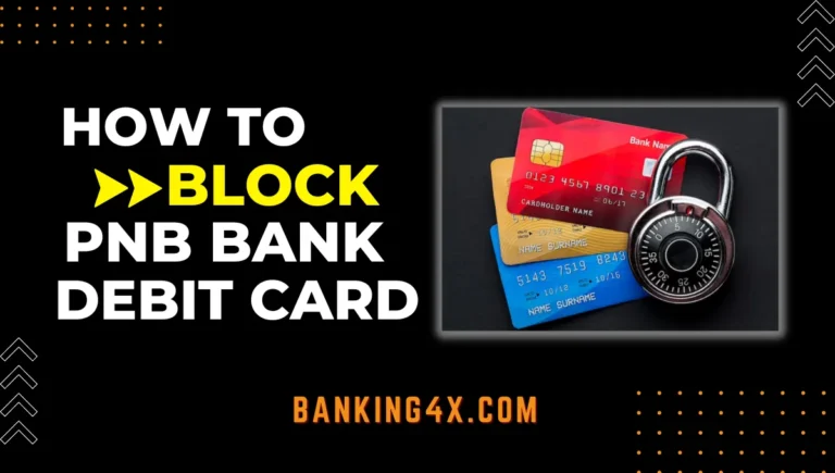 How To Block PNB ATM Card