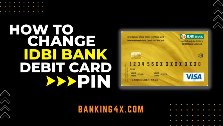 How To Change PIN Of IDBI Debit Card