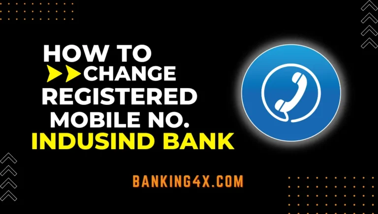 How To Change Mobile Number In IndusInd Bank