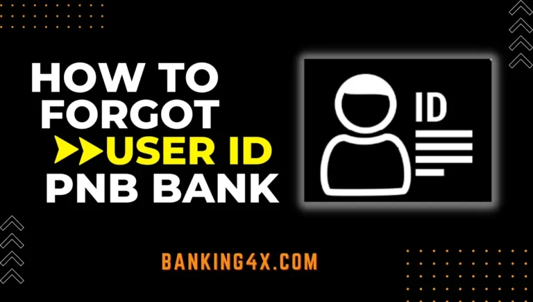 How To Forgot Punjab National Bank User ID
