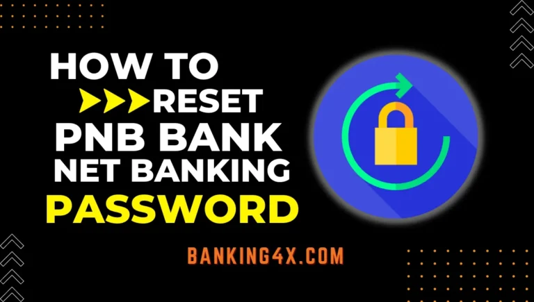 How To Reset PNB Net Banking Password