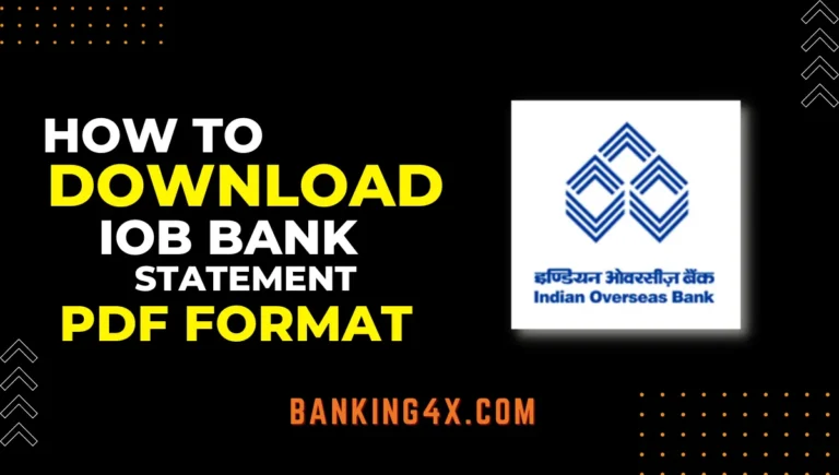 How To Download IOB Statement In PDF Format