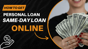 Instant Personal Loan or Same-day Loan – Benefits, Features, & Risks!